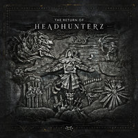 The Return Of Headhunterz