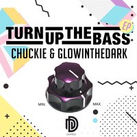 Turn up the Bass EP, 2017