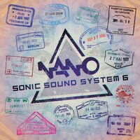 Nano Sonic Sound System 6, 2018