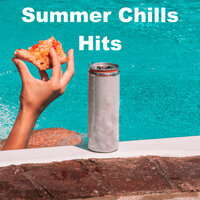 Summer Chill Hits, 2021