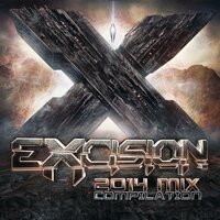 Excision 2014 Mix Compilation