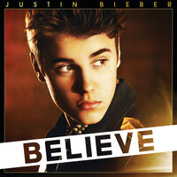 Believe, 2012