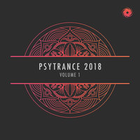 Psytrance 2018 Vol. 1, 2018