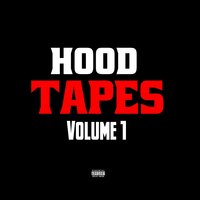 Hood Tapes 1, 2014