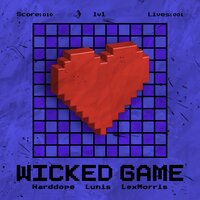 Wicked Game, 2021