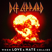 When Love & Hate Collide - Single, 2013