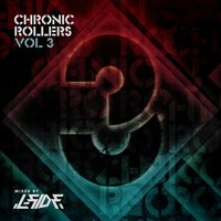 Chronic Rollers, Vol. 3, 2017