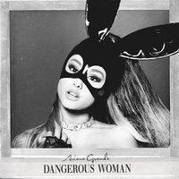 Dangerous Woman, 2016