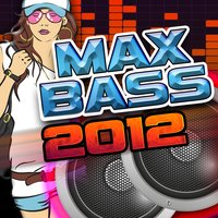 Max Bass 2012, 2012