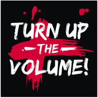 Turn Up The Volume, 2021