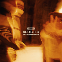 Addicted, 2024