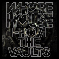 Whore House From The Vaults