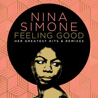 Feeling Good: Her Greatest Hits And Remixes, 2022