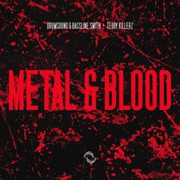 Metal and Blood