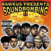 Rawkus Presents Soundbombing II, 1999