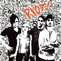 Riot!, 2007