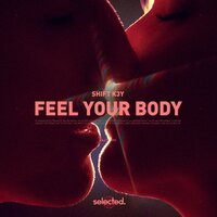 Feel Your Body, 2022