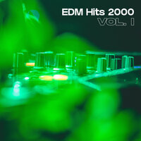 EDM Hits 2000 Vol. 1, 2021