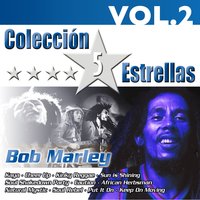 Colección 5 Estrellas. Bob Marley. Vol. 2