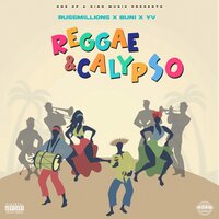 One Of A Kind Music Presents: Reggae & Calypso (Russ Millions x Buni x YV), 2022