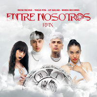 Entre Nosotros  [con Nicki Nicole]