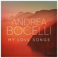 Andrea Bocelli: My Love Songs, 2022