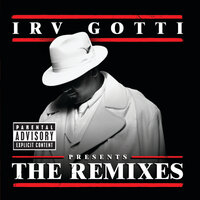 Irv Gotti Presents...The Remixes