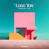 Lose You