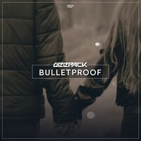 Bulletproof, 2017