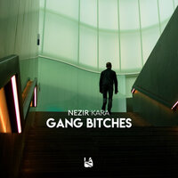 Gang Bitches, 2019