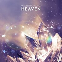 Heaven, 2017