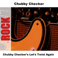 Chubby Checker